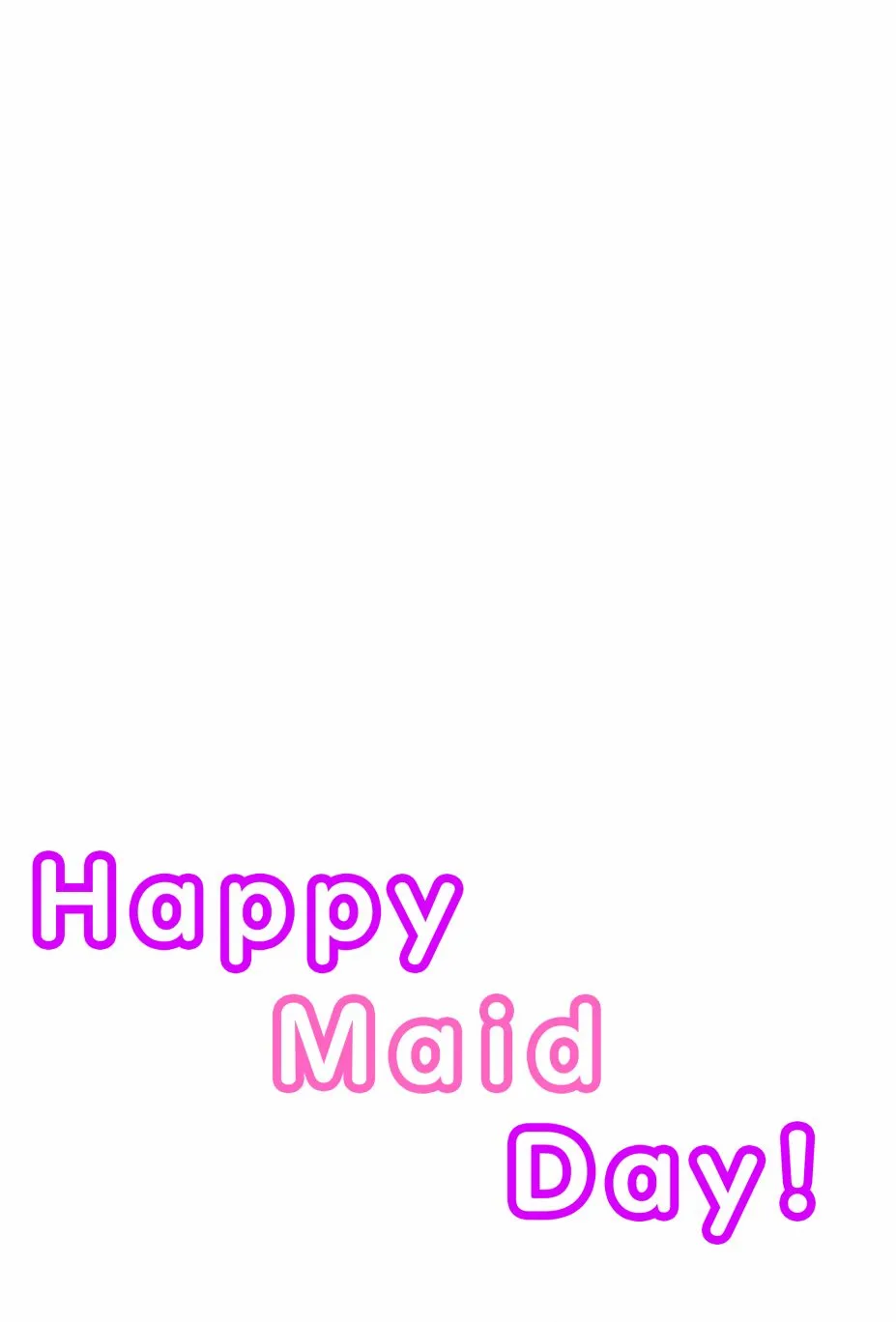Happy Maid Day 第3页