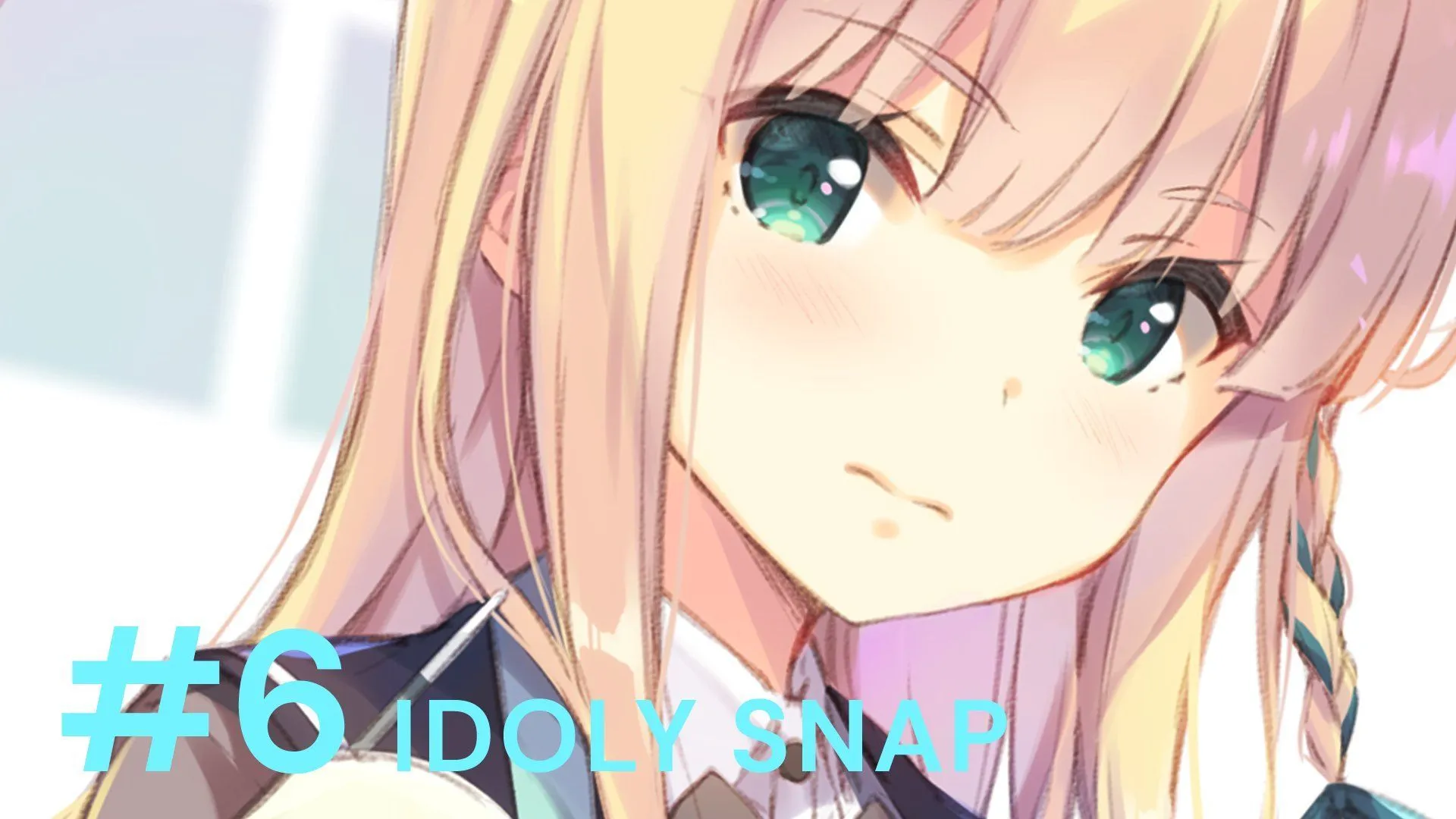 IDOLY SNAP #6 第1页