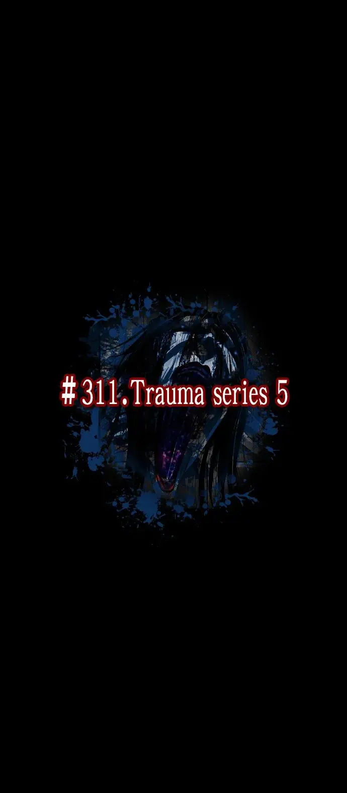 [第311话] Trauma Series5 第20页